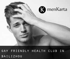 Gay Friendly Health Club in Bailizhou