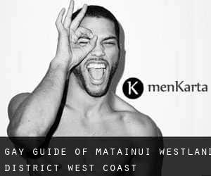 gay guide of Matainui (Westland District, West Coast)