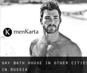 Gay Bath House in Other Cities in Russia