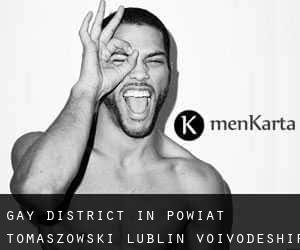 Gay District in Powiat tomaszowski (Lublin Voivodeship)