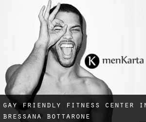 Gay Friendly Fitness Center in Bressana Bottarone