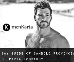 gay guide of Gambolò (Provincia di Pavia, Lombardy)