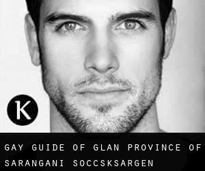gay guide of Glan (Province of Sarangani, Soccsksargen)