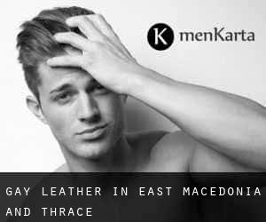 Gay Leather in East Macedonia and Thrace